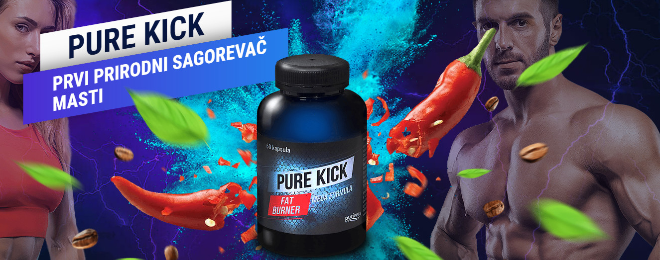 pure kick velika slika nova - Pure Kick sagorevač masti i mršavljenje gde kupiti i sastav